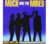 Muck & the Mires - 7-Double Wihte Line [Import]