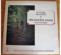 MUCKLE SANGS - scottish tradition series vol 5 LP