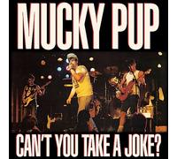 Mucky Pup - Can't You Take a Joke [New CD]