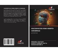 Mucormicosi Rino-Orbito-Cerebrale