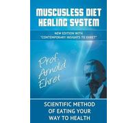 Mucusless Diet Healing System