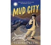 Mud City - Deborah Ellis - Oxford University Press - Livre en Anglais - Paperback Deborah EllisDeborah Ellis (Auteur)