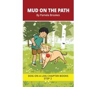 Mud on the Path Chapter Book: Decodable Chapter Book Series for Students Learning to Read. For Beginning Readers and Students with Dyslexia. (Step 2-Floss Rule-Double f, l, s, z)
