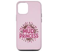 Mud Princess Run Mudda Queen Mudder Sistas Kids Sister Coque pour iPhone 12/12 Pro