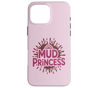 Mud Princess Run Mudda Queen Mudder Sistas Kids Sister Coque pour iPhone 16 Pro Max