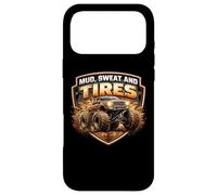 Mud Sweat and Tires Monster Truck Lover Fan Off Road 4X4 Coque pour iPhone 17 Pro Max