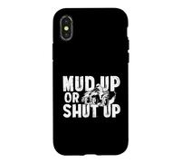 Mud Up Or Shut Up ATV Quad Biker 4 Roues Drôle Coque pour iPhone X/XS