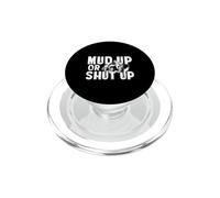 Mud Up Or Shut Up ATV Quad Biker 4 Roues Drôle PopSockets PopGrip pour MagSafe