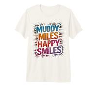 Muddy Miles Happy Smiles Mudding Run Mudding Sisters Muddy T-Shirt Haut de Gamme