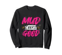 Muddy Race Muddy Run Sweatshirt