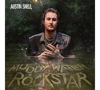 Snell, Austin - Muddy Water Rockstar