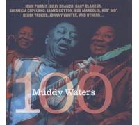 Muddy Waters 100 by Muddy Waters 100 [Audio CD] NEUF