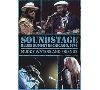 Muddy Waters And Friends - Soundstage Blues Summit In Chicago, 1974