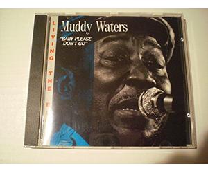 Muddy Waters - Baby Please Don't Go