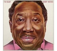 Muddy Waters - I'M Ready