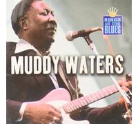 Muddy Waters - Kings of The Blues