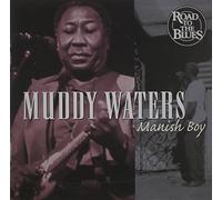 Muddy Waters - Manish Boy
