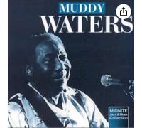 Muddy Waters - Mannish Boy