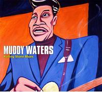 MUDDY WATERS - ROLLING STONE BLUES CD NEUF