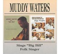 Muddy Waters Sings 'Big Bill'/Folk Singer (CD) Album