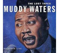 Muddy Waters – The Lost Tapes – CD – Membran
