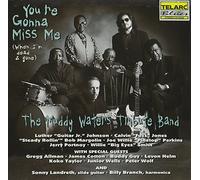 Muddy Waters Tribute Band - You're Gonna Miss Me [Import]