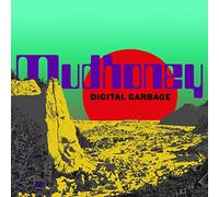 MUDHONEY - Digital Garbage