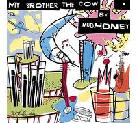 Mudhoney - My Brother The Cow/Vinyle Audiophile 180gr/Inclus 45t Turquoise