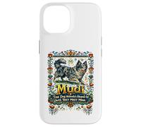 MUDI Dog Dont Personne n'a Entendu Parler jusqu'à ce qu'ils rencontrent Le Mien Coque pour iPhone 14