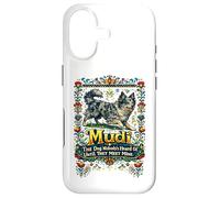 MUDI Dog Dont Personne n'a Entendu Parler jusqu'à ce qu'ils rencontrent Le Mien Coque pour iPhone 17