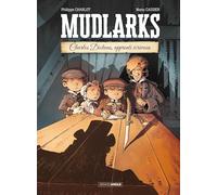 Mudlarks - histoire complète