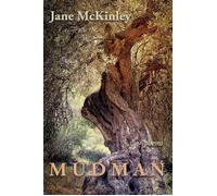 Mudman Poems - Jane McKinley - Able Muse Press - ebook (ePub) - Livre