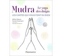 Mudra: Le yoga des doigts