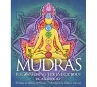 Mudras For Awakening The Energy Body