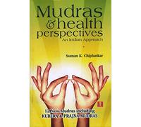 Mudras & Health Perspectives