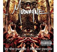 Mudvayne – By the People, for the..