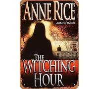 Muecddoa Affiche musicale rétro « The Witching Hour » par Anne Rice - Couverture de livre pour cinéma, maison, bar, pub, garage, décoration murale, cadeau, 20,3 x 30,5 cm, plaque en métal vintage