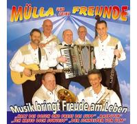 Muella und Seine Freunde - Musik Bringt Freude am Leben