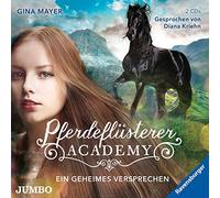 Müller,Diana - Pferdeflüsterer-Academy (2).Ein Geheimes Versprech