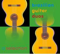 Müller, Martin - A Selection of Brazilian Guitar Duos