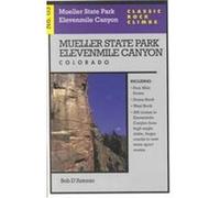 Mueller State Park/Elevenmile Canyon, Colorado, Chockstone's Classic Rock Climb Series, 3 Bob D'Antonio (Auteur)