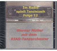 MÜLLER, Werner - MÜLLER, Werner Im Radio spielt die Tanzmusik - Folge 12