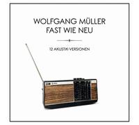 Müller,Wolfgang - Fast Wie Neu-12 Akustik-Versionen