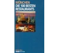 München, Die 100 besten Restaurants