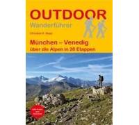 München - Venedig Über Die Alpen In 28 Etappen