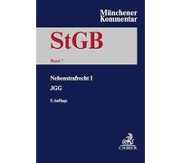 Münchener Kommentar zum Strafgesetzbuch Bd. 7: Nebenstrafrecht I: Strafvorschriften aus: AntiDopG, BtMG, BtMVV, KCanG, MedCanG, GÜG, NpSG