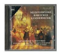 Muenchner Floetentrio - Meisterwerke Barocker. [Import]