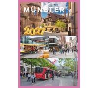 MÜNSTER TRAVEL GUIDE 2027: A Complete Journey Through Germany’s Cycling Capital, Hidden Charm, and Timeless Old Town Beauty