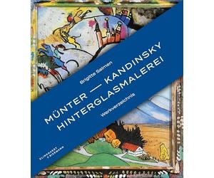 Münter - Kandinsky Hinterglasmalerei: Werkverzeichnis