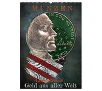Münzen - Geld aus aller Welt (Wandkalender 2026 DIN A2 hoch), CALVENDO Monatskalender: Numismatik in der Fotografie mit Münzen, die uns erstaunen lassen.